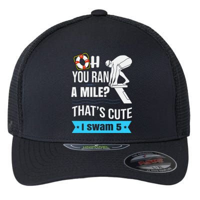 Swimmer Gift Funny Swimming Sports Quote Flexfit Unipanel Trucker Cap