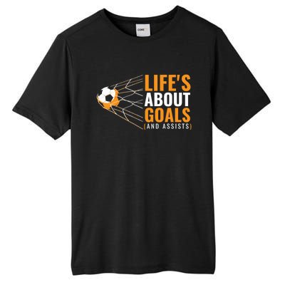 Soccer Gift For Boys 'Life's About Goals' Boys Soccer Gift Tall Fusion ChromaSoft Performance T-Shirt