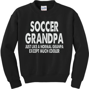 Soccer Grandpa Fathers Day Gifts Grandfather Kids Sweatshirt