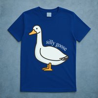 Silly Goose Funny T-Shirt