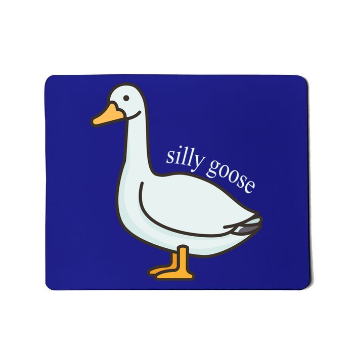 Silly Goose Funny Mousepad