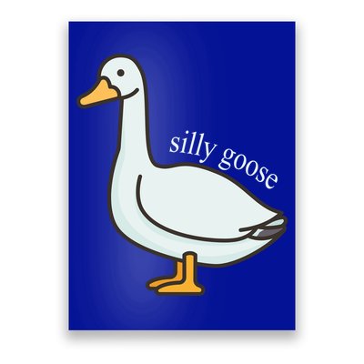 Silly Goose Funny Poster