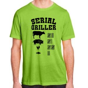 Serial Griller Fathers Day Funny Grilling Grill Bbq Master Gift Adult ChromaSoft Performance T-Shirt