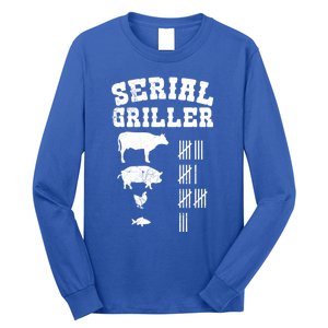 Serial Griller Fathers Day Funny Grilling Grill Bbq Master Gift Long Sleeve Shirt