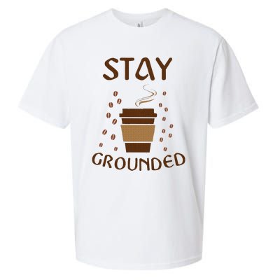 Stay Grounded Funny Coffee Lover Sueded Cloud Jersey T-Shirt