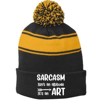 Sarcasm Gift for Teens, Tweens, Girl- Funny Sarcastic Stripe Pom Pom Beanie