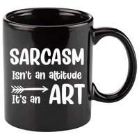 Sarcasm Gift for Teens, Tweens, Girl- Funny Sarcastic 11oz C Handle Ceramic Mug