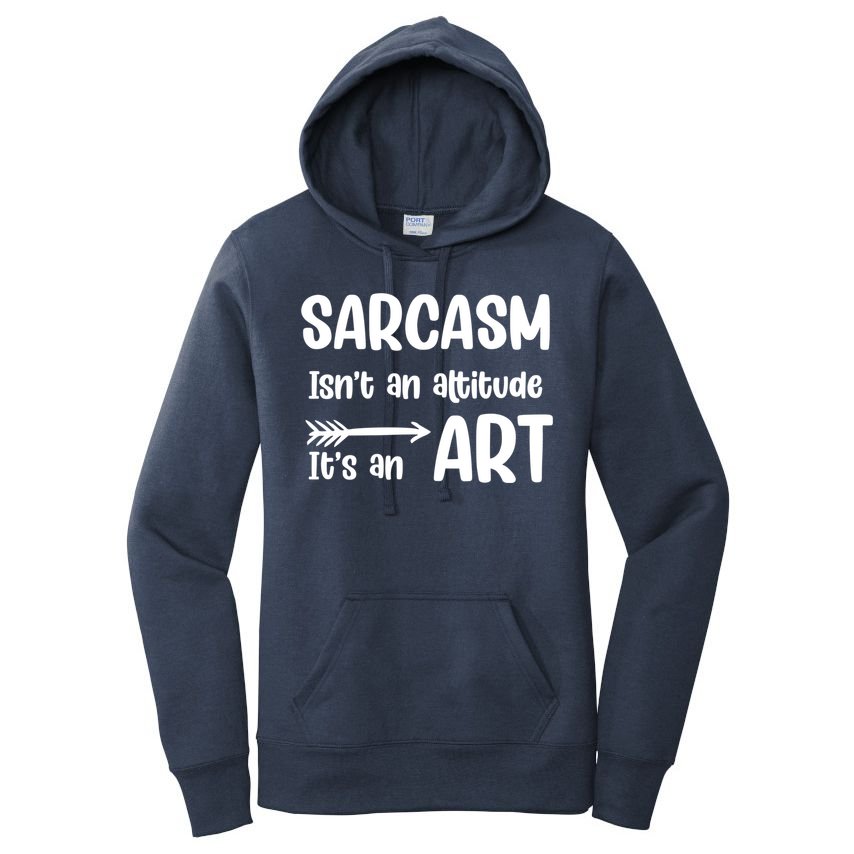 Sarcasm Gift for Teens, Tweens, Girl- Funny Sarcastic Women's Pullover Hoodie