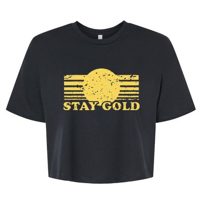 Stay Gold Funny Saying Graphic Gift Bella+Canvas Jersey Crop Tee