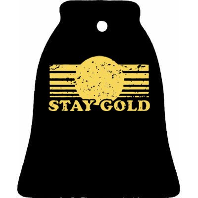 Stay Gold Funny Saying Graphic Gift Ceramic Bell Ornament