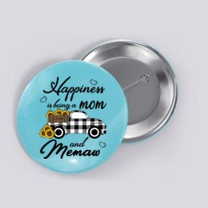 Sunflower Grandma Funny Gift Happiness Is Being A Mom And Memaw Gift Button