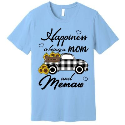 Sunflower Grandma Funny Gift Happiness Is Being A Mom And Memaw Gift Premium T-Shirt