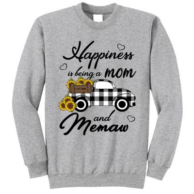 Sunflower Grandma Funny Gift Happiness Is Being A Mom And Memaw Gift Sweatshirt