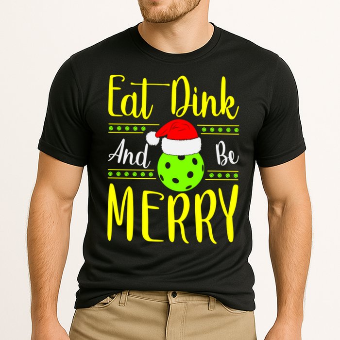 Santa Gift For Pickleball Plyer Eat Dink And Be Merry Cooling Performance Crew T-Shirt