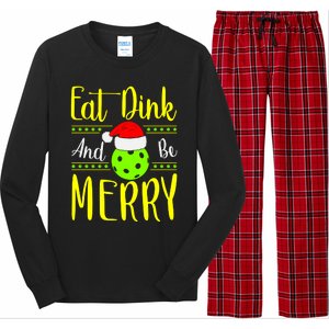 Santa Gift For Pickleball Plyer Eat Dink And Be Merry Long Sleeve Pajama Set