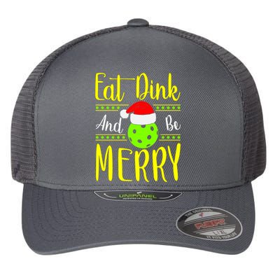 Santa Gift For Pickleball Plyer Eat Dink And Be Merry Flexfit Unipanel Trucker Cap