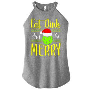 Santa Gift For Pickleball Plyer Eat Dink And Be Merry Women's Perfect Tri Rocker Tank