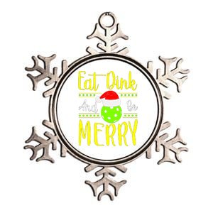 Santa Gift For Pickleball Plyer Eat Dink And Be Merry Metallic Star Ornament