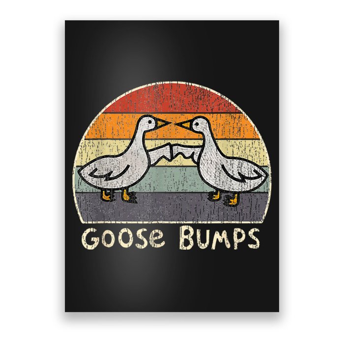 Silly Goose Funny Goose Bumps Funny Sayings Poster