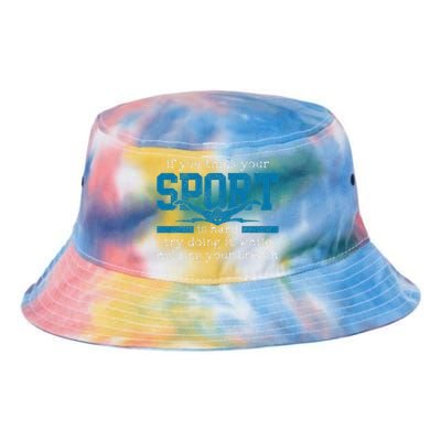 Swimmer Gift Funny Swimming Sports Quote Tie Dye Newport Bucket Hat