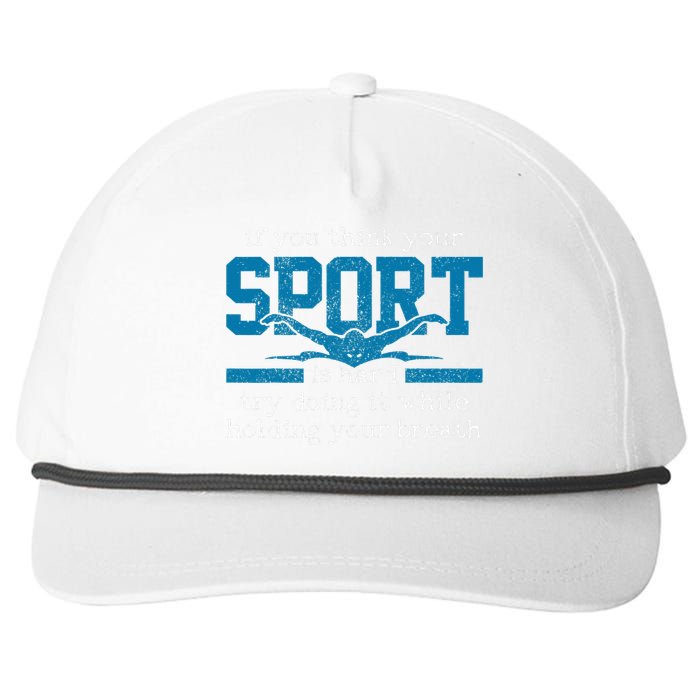 Swimmer Gift Funny Swimming Sports Quote Snapback Five-Panel Rope Hat