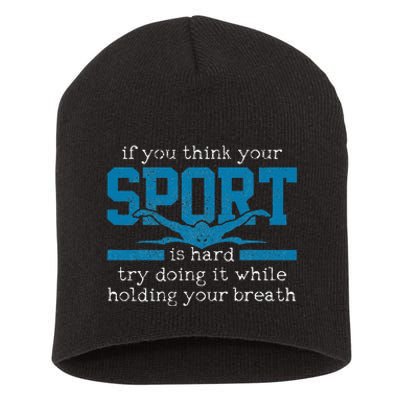 Swimmer Gift Funny Swimming Sports Quote Short Acrylic Beanie