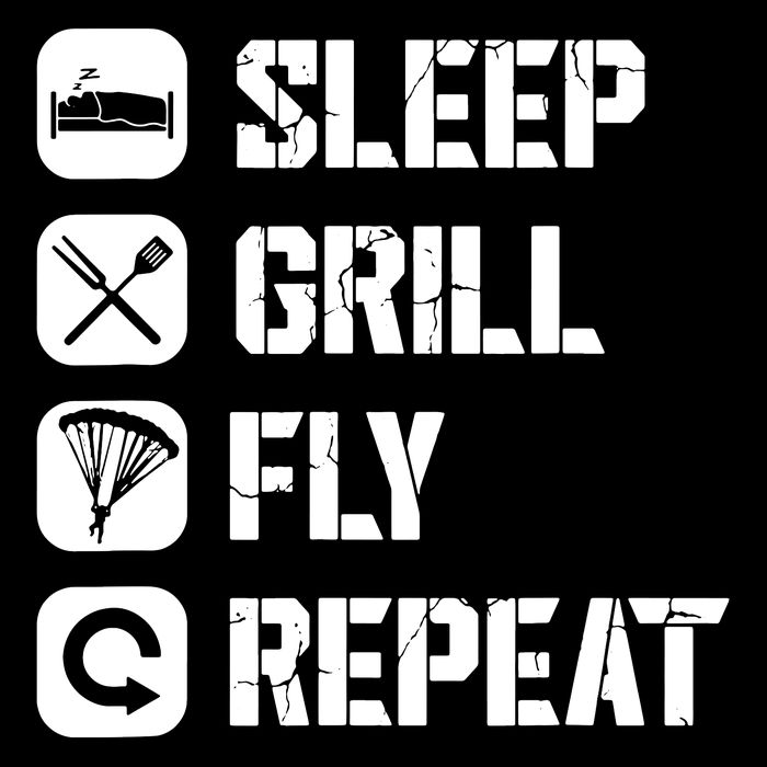 Sleep Grill Fly Repeat Backpack