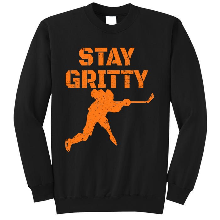 STAY GRITTY Funny Ice Hockey Philly gift Vintage Sweatshirt