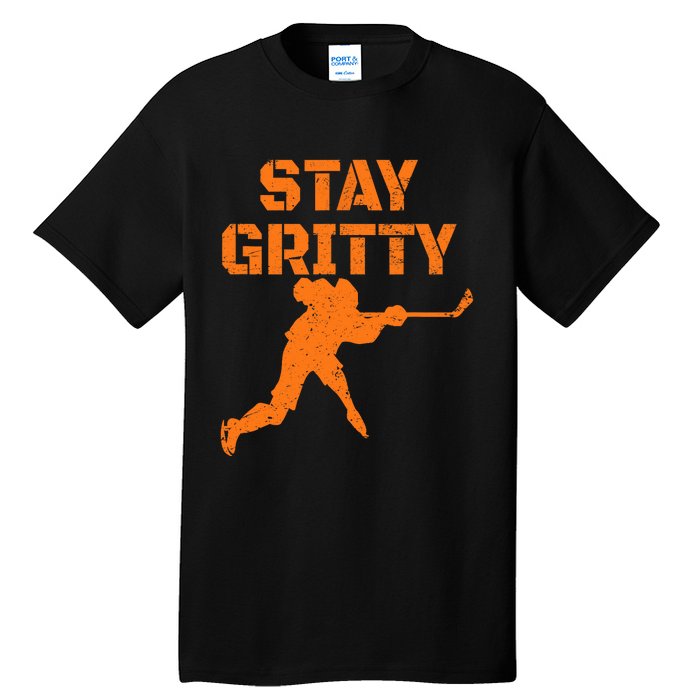 STAY GRITTY Funny Ice Hockey Philly gift Vintage Tall T-Shirt