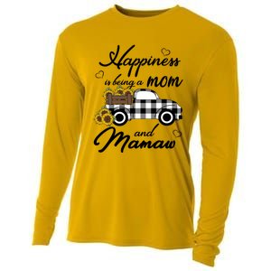 Sunflower Grandma Funny Gift Happiness Is Being A Mom And Mamaw Funny Gift Cooling Performance Long Sleeve Crew