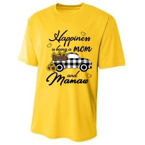 Sunflower Grandma Funny Gift Happiness Is Being A Mom And Mamaw Funny Gift Performance Sprint T-Shirt