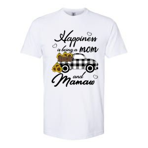 Sunflower Grandma Funny Gift Happiness Is Being A Mom And Mamaw Funny Gift Softstyle CVC T-Shirt