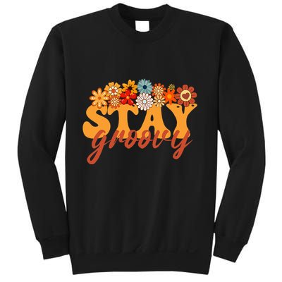 Stay Groovy Flower Power Retro Hippie Vibes Sweatshirt