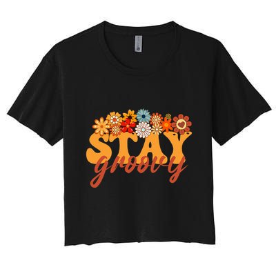 Stay Groovy Flower Power Retro Hippie Vibes Crop Top