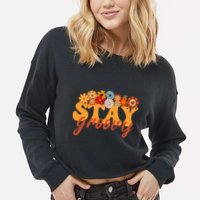 Stay Groovy Flower Power Retro Hippie Vibes Cropped Pullover Crew