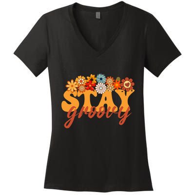Stay Groovy Flower Power Retro Hippie Vibes Women's V-Neck T-Shirt
