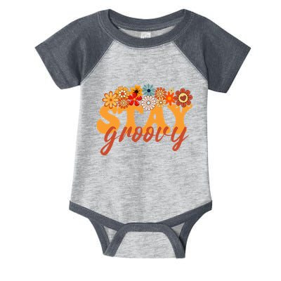 Stay Groovy Flower Power Retro Hippie Vibes Infant Baby Jersey Bodysuit