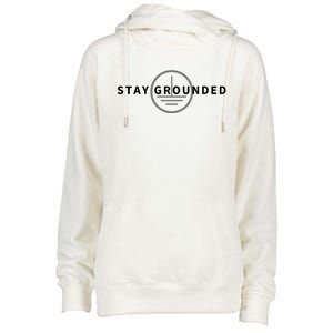 Stay Grounded Funny Electrician Gift Funny Gift Womens Funnel Neck Pullover Hood