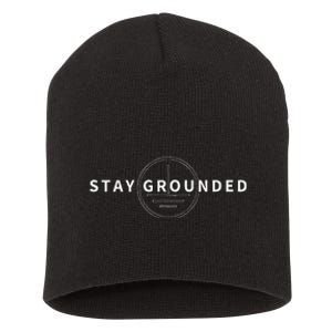 Stay Grounded Funny Electrician Gift Short Acrylic Beanie