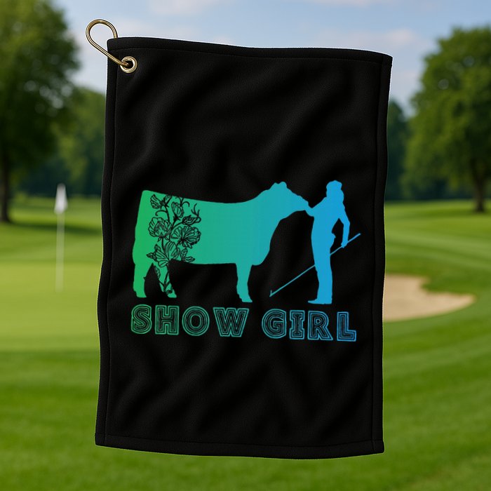 Show Girl Fun Livestock Cattle Showing Golf Towel