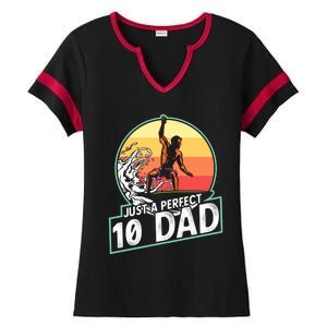 Surfing Gift For Dad Fathers Day Gift For Surfer Perfect 10 Meaningful Gift Ladies Halftime Notch Neck Tee