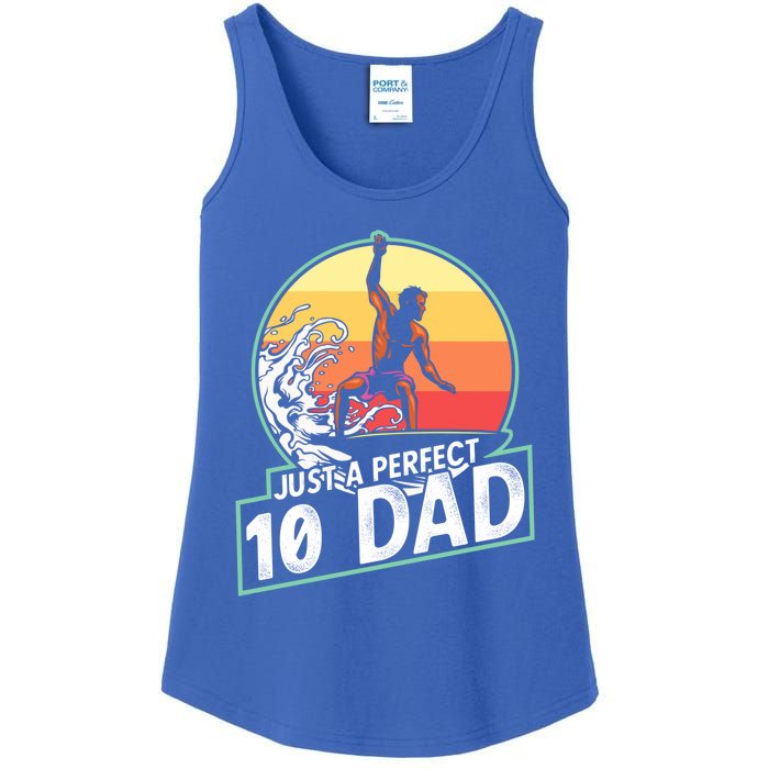 Surfing Gift For Dad Fathers Day Gift For Surfer Perfect 10 Meaningful Gift Ladies Essential Tank