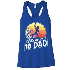 Surfing Gift For Dad Fathers Day Gift For Surfer Perfect 10 Meaningful Gift Women's Racerback Tank