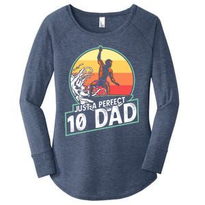 Surfing Gift For Dad Fathers Day Gift For Surfer Perfect 10 Meaningful Gift Women's Perfect Tri Tunic Long Sleeve Shirt