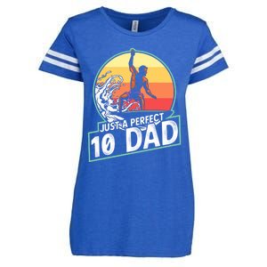 Surfing Gift For Dad Fathers Day Gift For Surfer Perfect 10 Meaningful Gift Enza Ladies Jersey Football T-Shirt