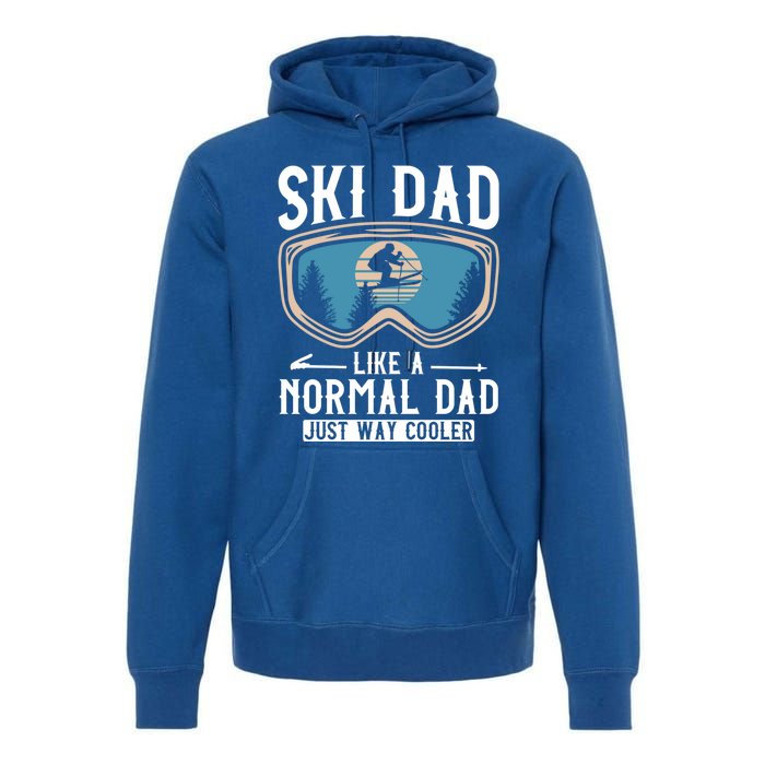 Skiing Gift For Dad Funny Ski Dad Just Cooler Funny Winter Gift Premium Hoodie