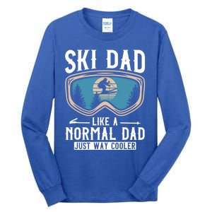 Skiing Gift For Dad Funny Ski Dad Just Cooler Funny Winter Gift Tall Long Sleeve T-Shirt