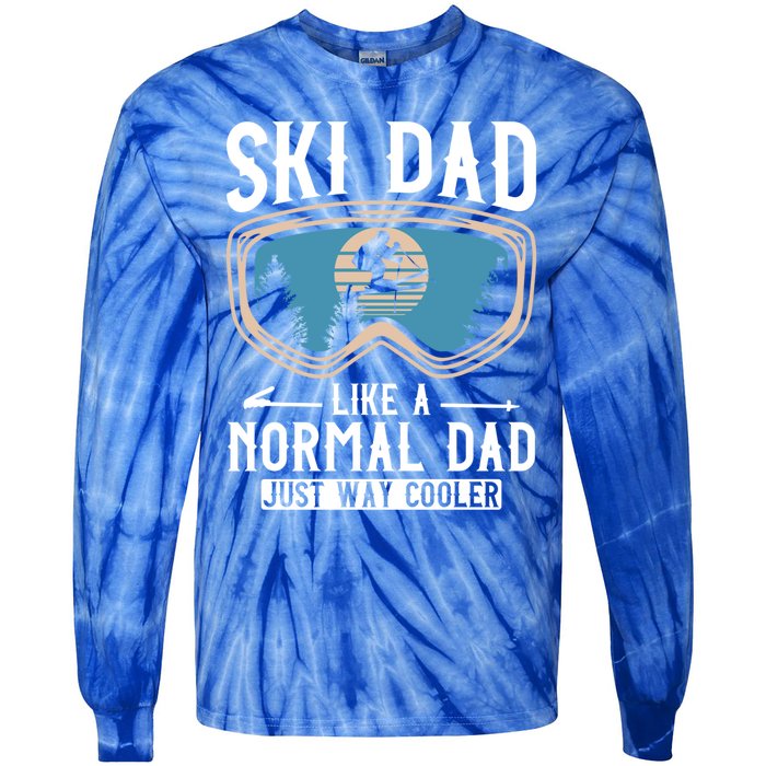 Skiing Gift For Dad Funny Ski Dad Just Cooler Funny Winter Gift Tie-Dye Long Sleeve Shirt