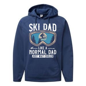 Skiing Gift For Dad Funny Ski Dad Just Cooler Funny Winter Gift Performance Fleece Hoodie