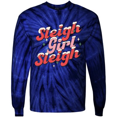 Sleigh Girl Funny Christmas Holiday Tie-Dye Long Sleeve Shirt